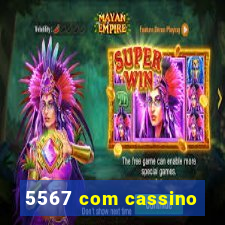 5567 com cassino